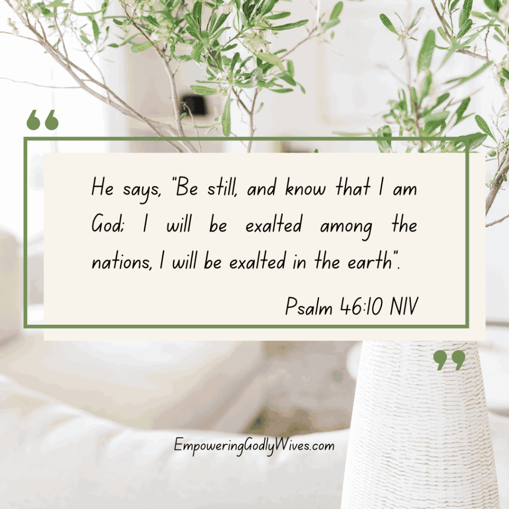 Empowering Godly Wives Psalm 46:10
