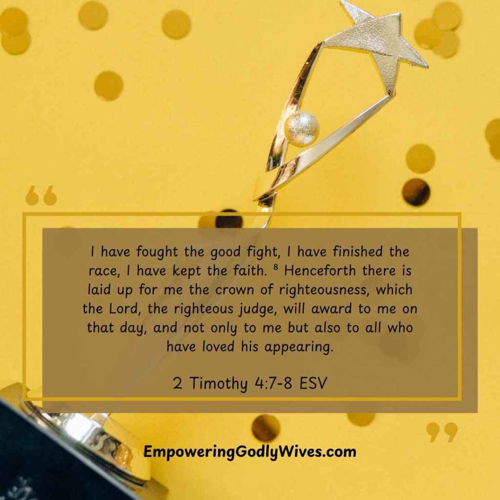 Empowering Godly Wives 2 Timothy 4:7-8