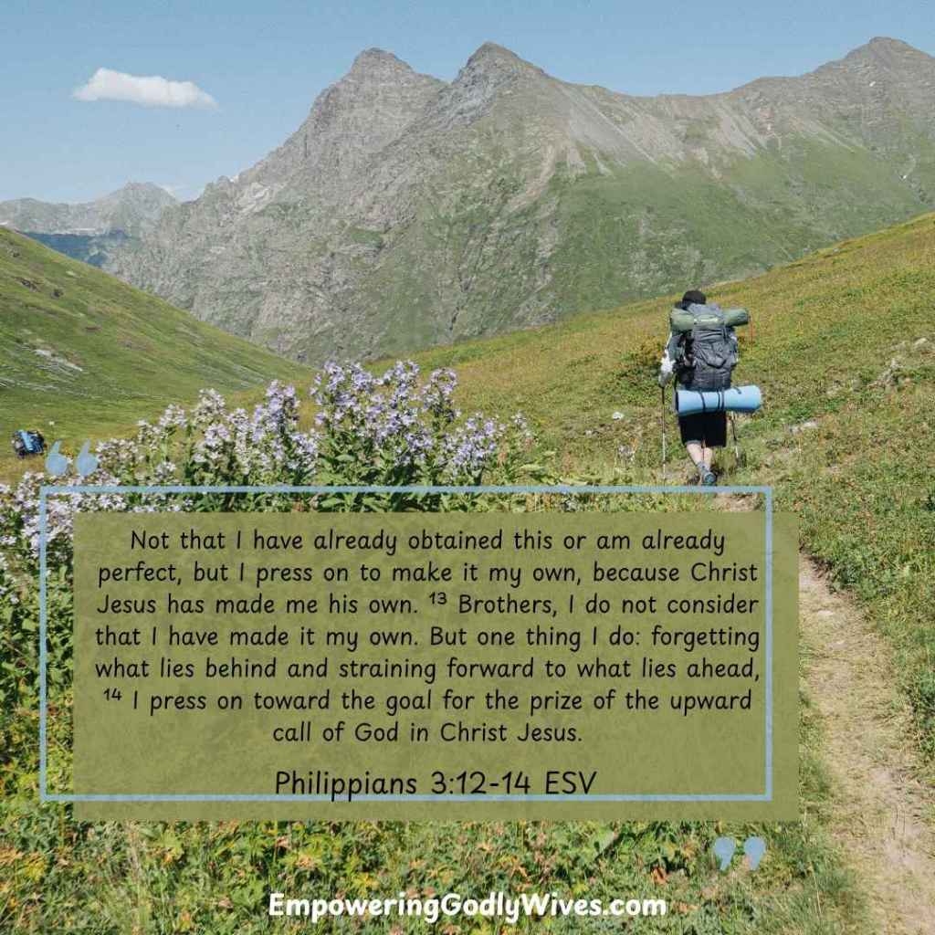 Empowering Godly Wives Philippians 3:12-14